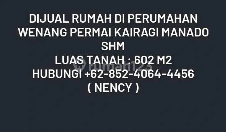 Rumah SHM di Perumahan Wenang Permai Kairagi Manado Rumah SHM di Perumahan Wenang Permai Kairagi Manado